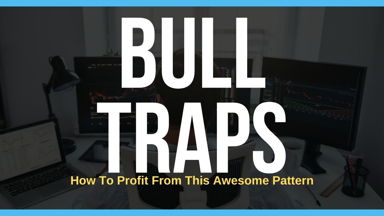 bull trap trading