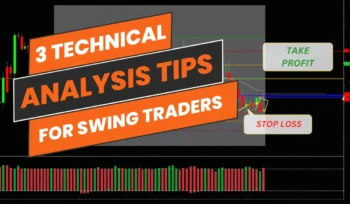 3-technical-analysis-tips-for-swing-traders
